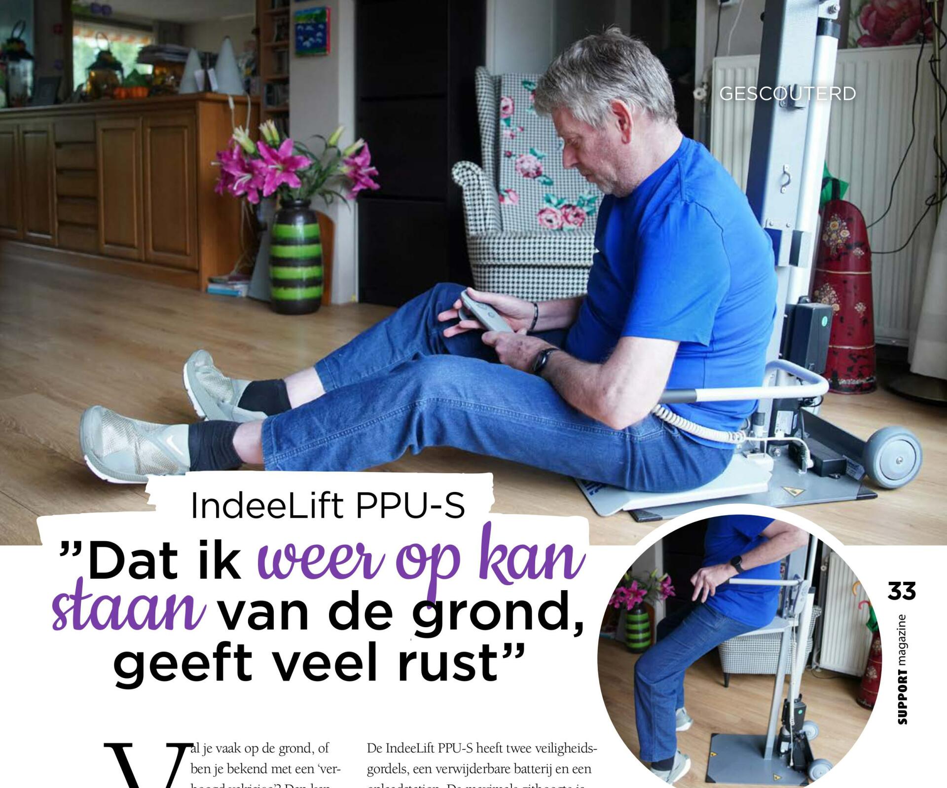 3de aflevering van Gescouterd:  De IndeeLift PPU-S “Dat ik weer op kan staan van de grond, geeft veel rust. “